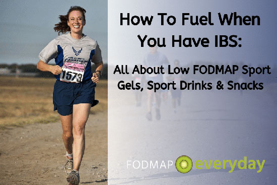 How To Fuel When You Have IBS: All About Low FODMAP Sport Gels, Sport Drinks & Snacks